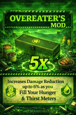 Fallout 76 PS4 / PS5   5x OVEREATER S MOD   Up to 6% Damage Reduction