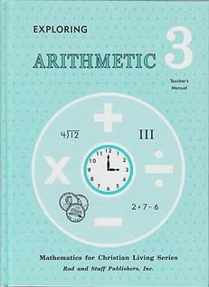 Exploring Arithmetic Grade 3 (Mathematics for Christian Living Series) - Sis...