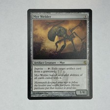 Myr Welder 118 LP Normal R Mirrodin Besieged MTG