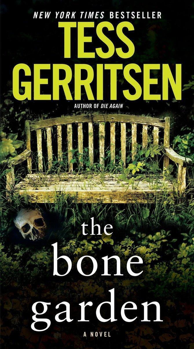 Thumbnail - The Bone Garden | A Novel | Tess Gerritsen | Englisch | Taschenbuch |