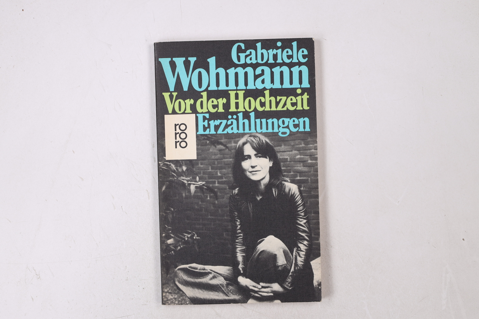 38892 Gabriele Wohmann VOR DER HOCHZEIT Erzählungen