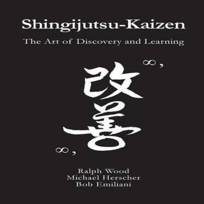 Shingijutsu-Kaizen The Art of Discovery and Learning Michael Hers