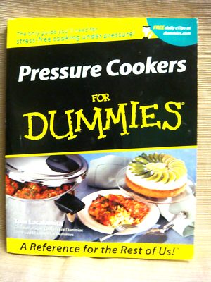 #ad PRESSURE COOKERS FOR DUMMIES by Tom Lacalamita 2001 Paperback $8.99
