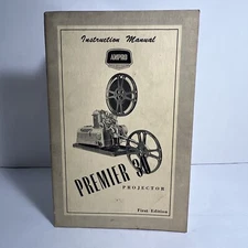 1950 AMPRO Premier 30 Sound Film 16mm Projector Instruction Manual Original RARE