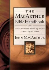 The MacArthur Bible Handbook - Hardcover By MacArthur, John F. - GOOD
