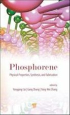 Phosphorene : Physical Properties, Synthesis,...