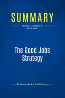 Businessnews Publishing | Summary: The Good Jobs Strategy | Taschenbuch (2016)