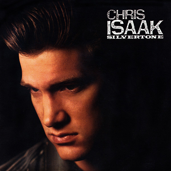 Chris Isaak - Silvertone (CD, Album, RE) (Very Good Plus (VG+)) - 3459446868