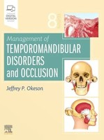 Management Of Temporomandibular Disorders And Occlusion | Jeffrey P. Okeson