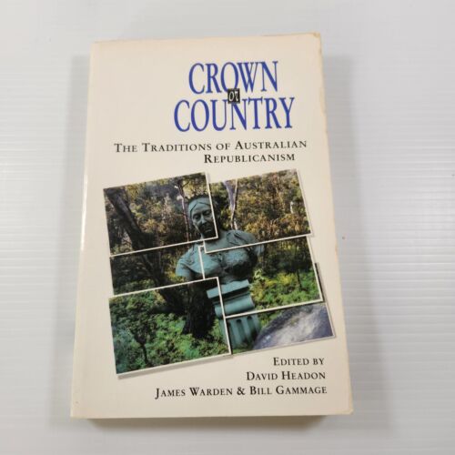 Crown Or Country Paperback Book by James Warden, David Headon, Bill Gammage - Bild 1 von 12