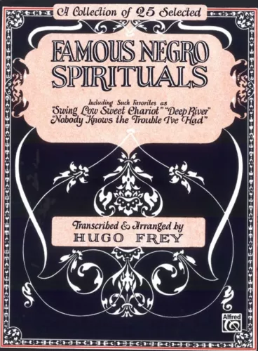 Famous Negro Spirituals