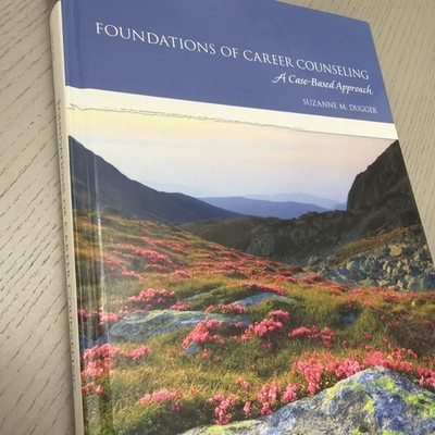 Foundations of Career Counseling : A Case-Based Approach by Suzanne Dugger...