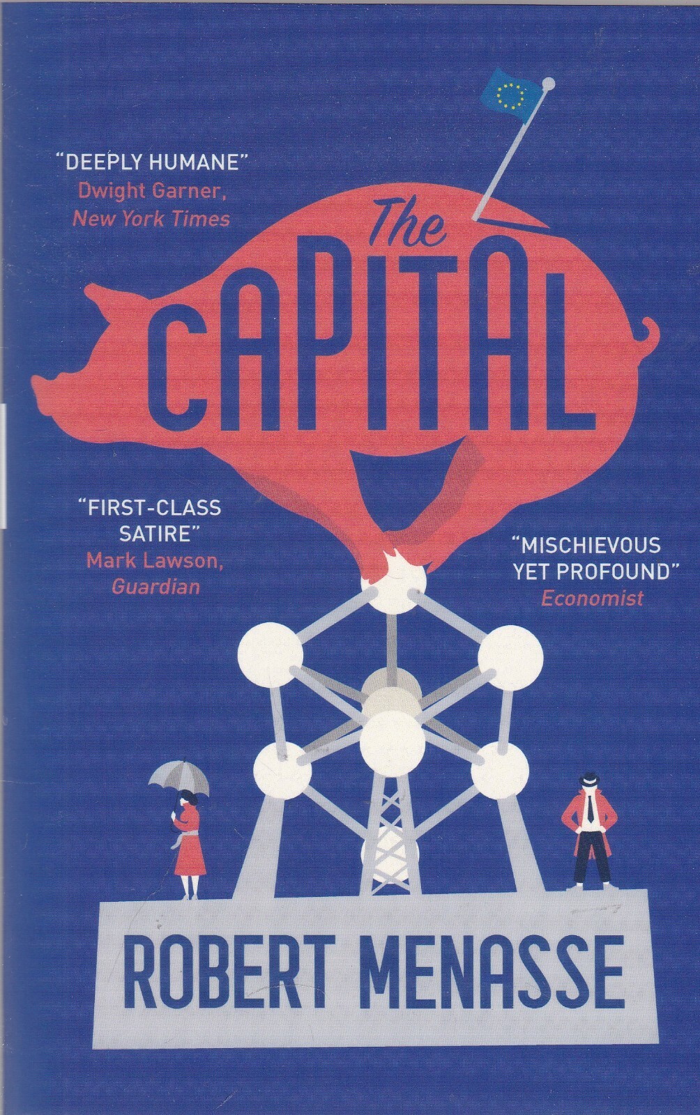 The Capital: A "House of Cards" for the EU by Robert Menasse (PB 2020) - Image 2