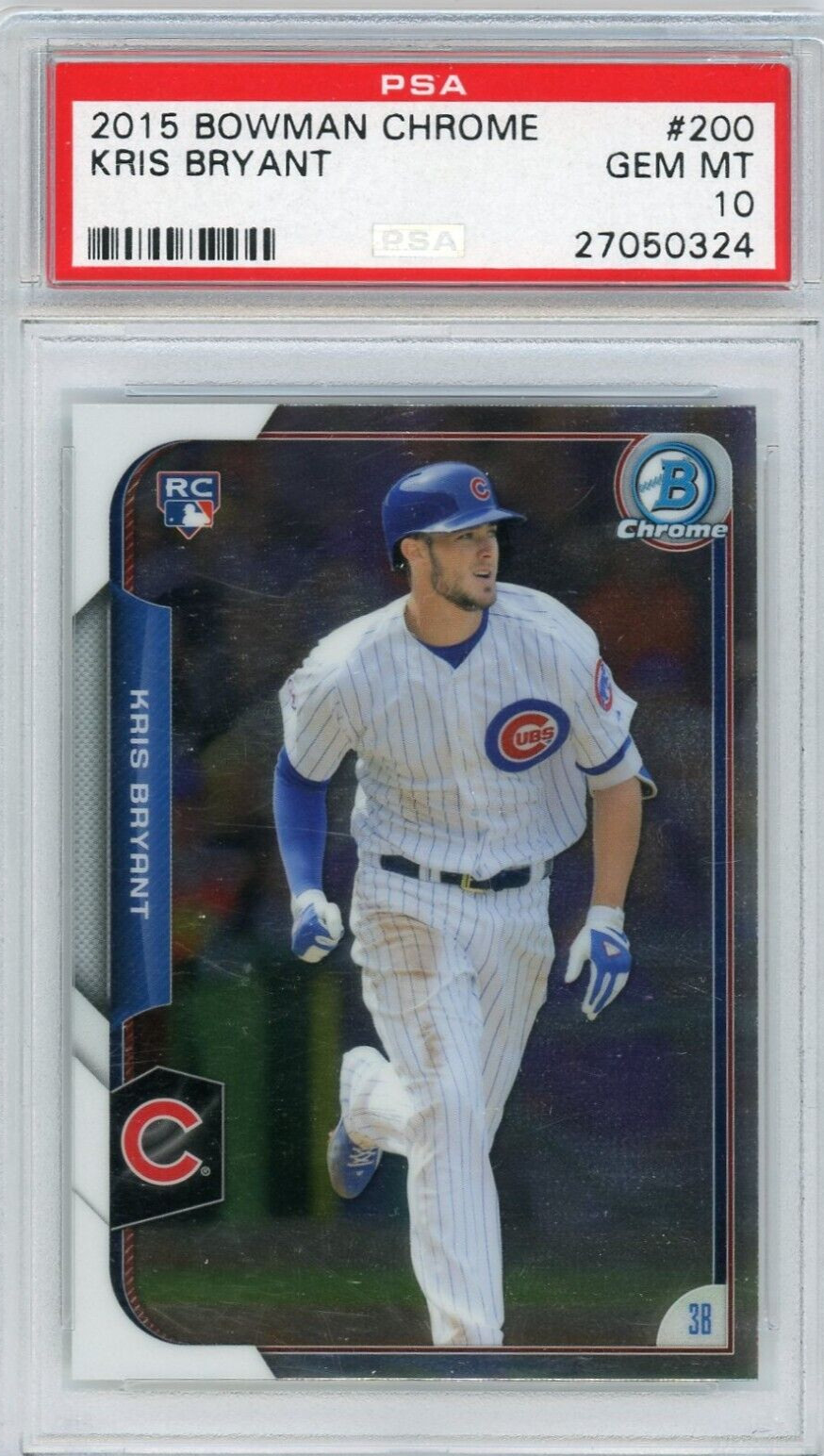 2015 Bowman Chrome #200 Kris Bryant - Rookie Card - Gem Mint - PSA 10 - Cubs RC