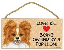 Love is...Being owned by a Papillon Red Pawprints Heart Dog Sign 5x10 Wood 794