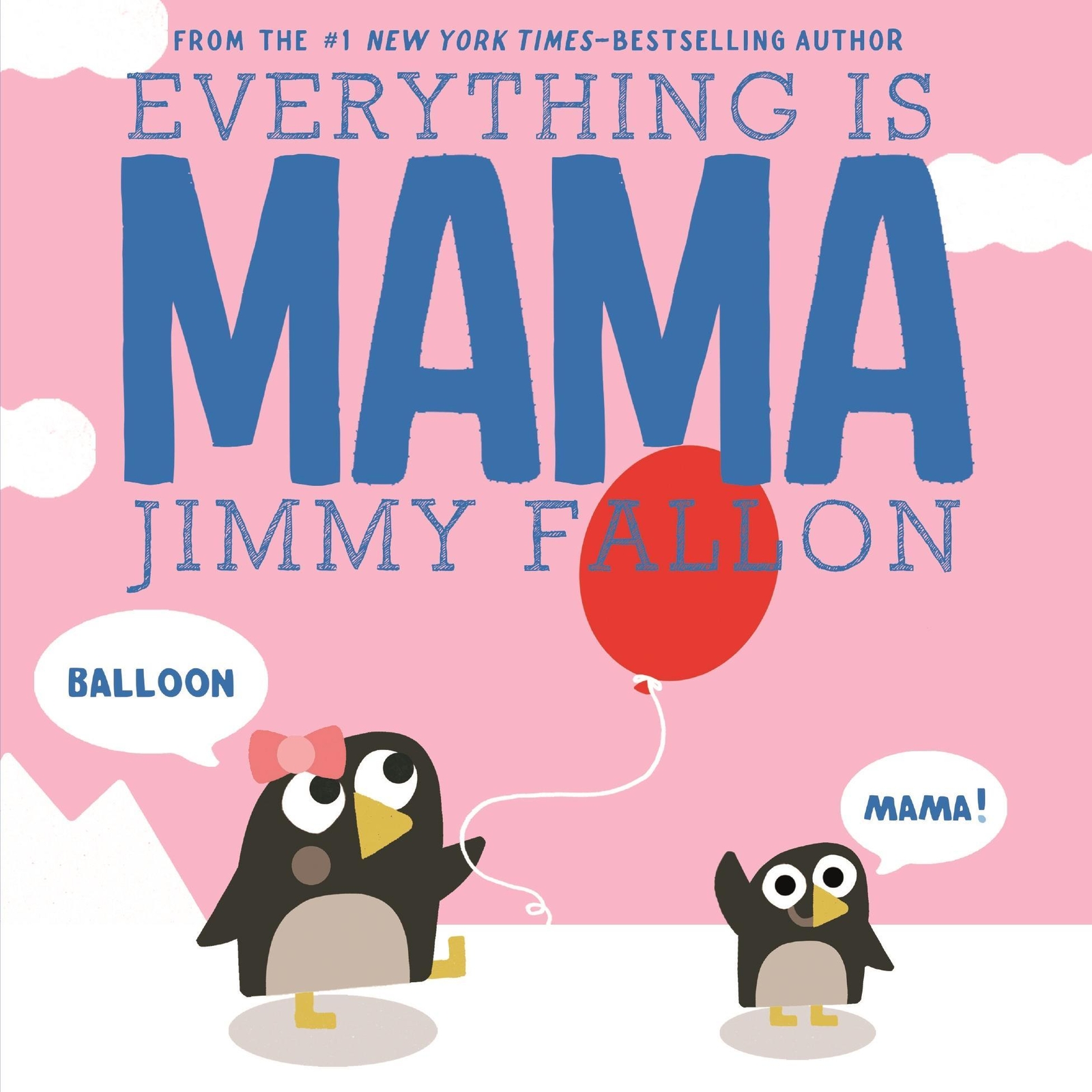 Thumbnail - Jimmy Fallon Everything Is Mama 9781250125835