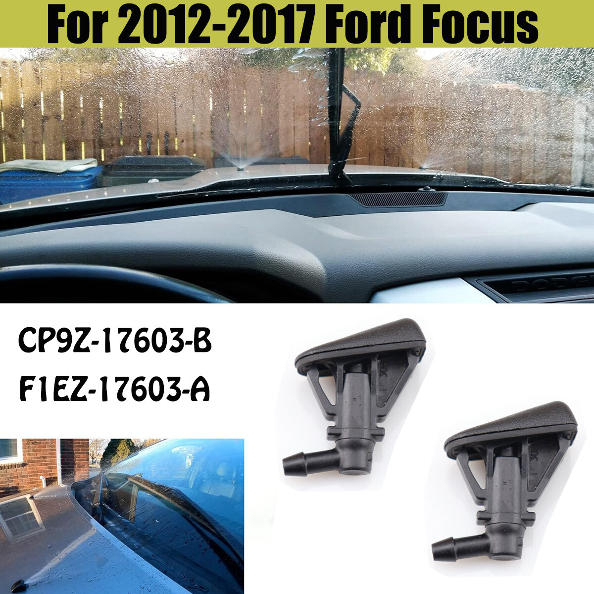 2-Pack Front Windshield Washer Nozzles For Ford Focus 2012-2017 - Wiper Spray Jet Replacement (CP9Z17603B) - View #3