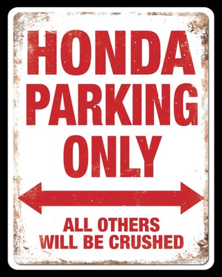 Honda Parking Only Motorcycle Garage Workshop Man Cave Metal Plaque Sign 1027 Ebay