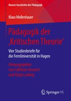 Pädagogik der 'Kritischen Theorie' | Klaus Mollenhauer | Taschenbuch | Xi | 2021