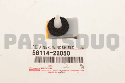 その他 SC 5611422050 Genuine Toyota RETAINER, WINDSHIELD GLASS 56114-22050