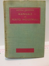 MANUALI CREMONESE   MANUALE DEL PERITO INDUSTRIALE  1954