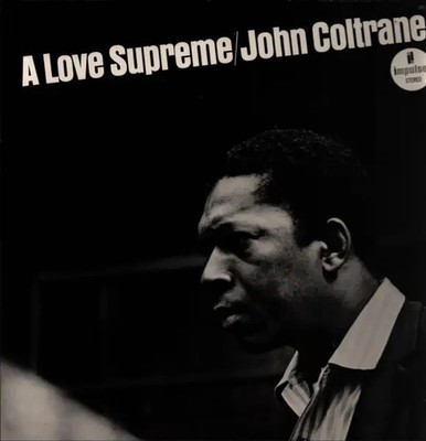 John Coltrane A Love Supreme GATEFOLD, INSERT JAPAN Impulse! Vinyl LP