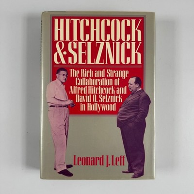 Hitchcock & Selznick Leonard J. Leff 1987 First Edition Weidenfeld