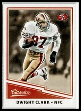 Dwight Clark 2017 Panini Classics #163 San Francisco 49ers