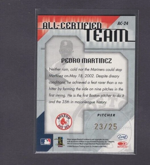 2002 LEAF ALL-CERTIFIED TEAM MIRROR GOLD PARALLEL #AC-24 PEDRO MARTINEZ SP #/25 - Image 2 of 2