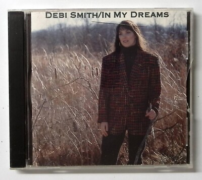 DEBI SMITH IN MY DREAMS  AMERISOUND RECORDS  CD 4443