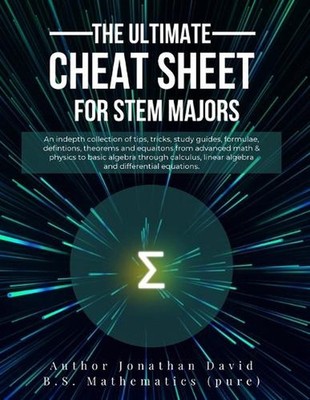 The Ultimate Cheat Sheet for STEM Majors - Textbook Size by Jonathan David Paper