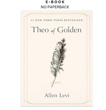 Theo of Golden: A Novel, Allen Levi 2025