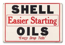 SHELL EASIER STARTING OILS 18" HEAVY DUTY USA MADE METAL GAS ADVERTISING SIGN