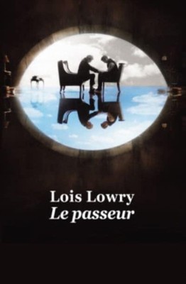 LE PASSEUR by LOWRY, LOIS Paperback Self Help Business