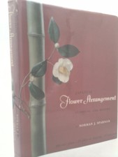 Japanese Flower Arrangement, Classical and Modern  1st Ed 