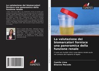 La Valutazione Dei Biomarcatori Fornisce Una Panoramica Della Funzione Renale Et