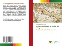 Renan Da Silveira Farias | A Cartografia TáTil No Ensino De Geografia: | Buch