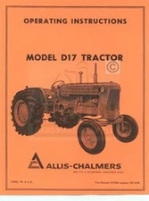 ALLIS CHALMERS D-17 D17 Gas Tractor Owners Manual 