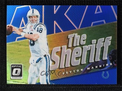 2017 Donruss Optic AKA Blue Prizm 102/149 Peyton Manning #19 HOF 7zf