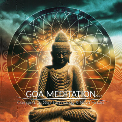 Goa Meditation, Vol. 1 by Sky Technology & Nova Fractal  [Goa / Rare / Import]