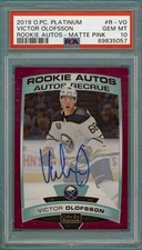 2019 O-Pee-Chee Platinum Pink Matte Victor Olofsson Rookie Autos #R-VO PSA 10!