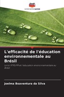 Joelma Boaventura Da Silva | L'efficacité De L'éDucation Environnementale Au...