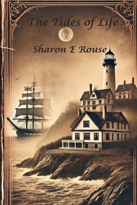The Tides of Life: A Cape Cod Mystery of Hidden Legacies and Buried Secrets by S