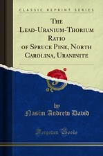 The Lead-Uranium-Thorium Ratio of Spruce Pine, North Carolina, Uraninite