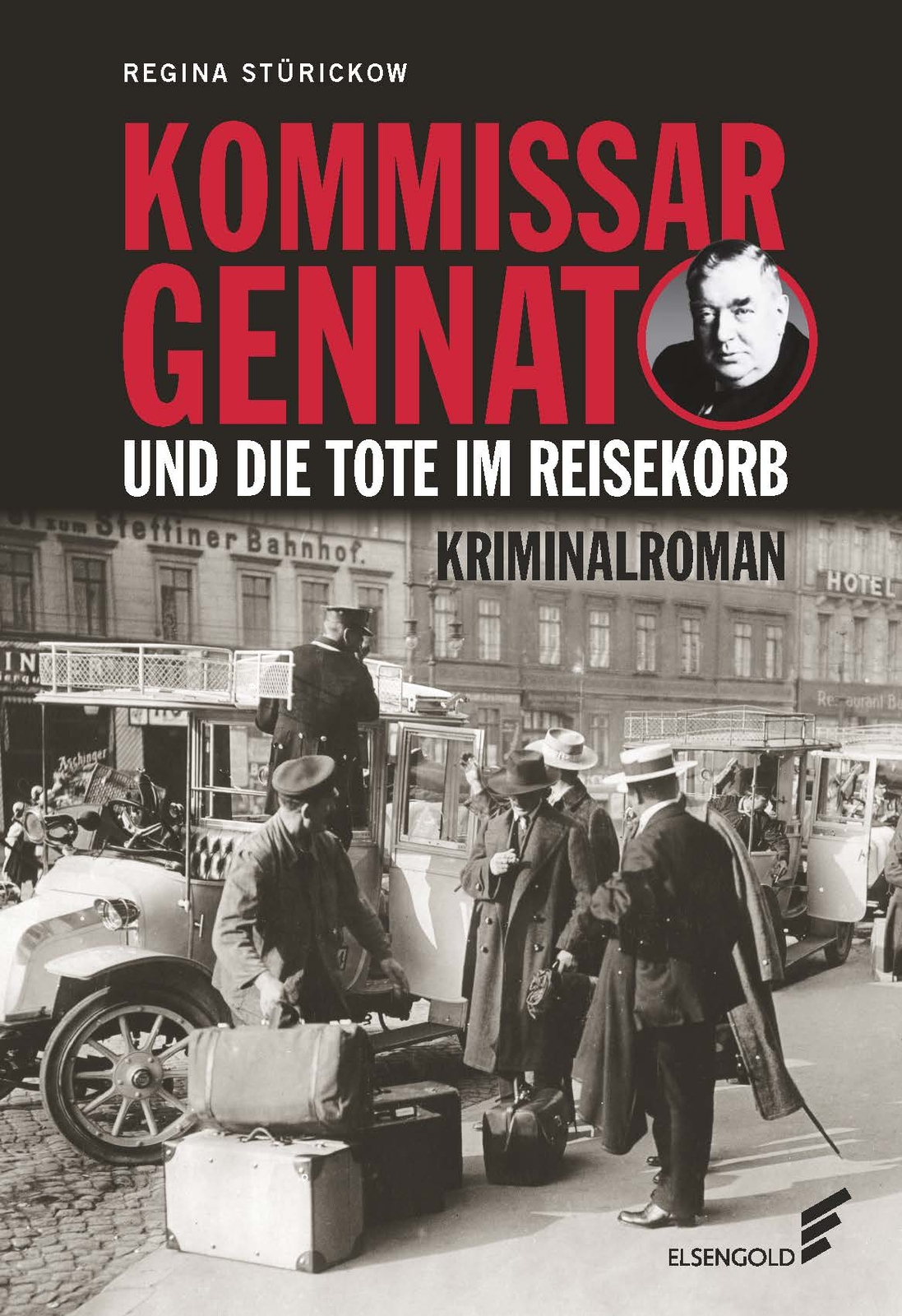 Thumbnail - Regina Stürickow / Kommissar Gennat Und Die Tote Reisekorb