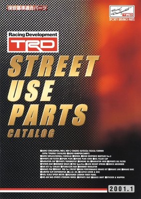 [Catalog] 2001 TRD STREET USE PARTS brochure Toyota Supra MR-S MR2 ALTEZZA LEVIN