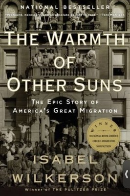 The Warmth of Other Suns by Isabel Wilkerson (0679763880) Paperback
