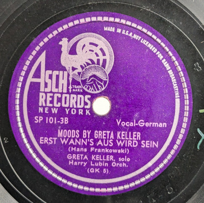 Greta Keller - 78 RPM Asch Records - Erst Wann's Aus Wird Sein Vienna German R7C