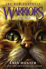 Warriors: the New Prophecy #5: Twilight Paperback Erin Hunter