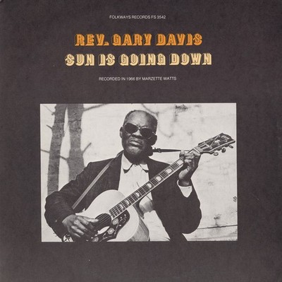 Rev. Gary Davis - Sun Is Going Down [New CD]